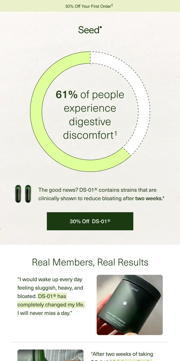 Email from Seed. Occasional bloating? You're not alone.