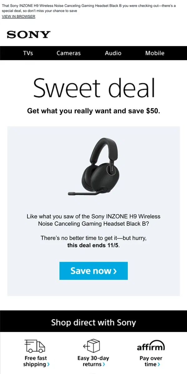 Email from Sony. You Saw It, You Loved It, Now Get It | Plus, Save $50