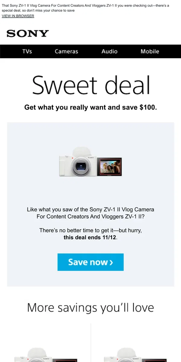 Email from Sony. You Saw It, You Loved It, Now Get It | Plus, Save $100