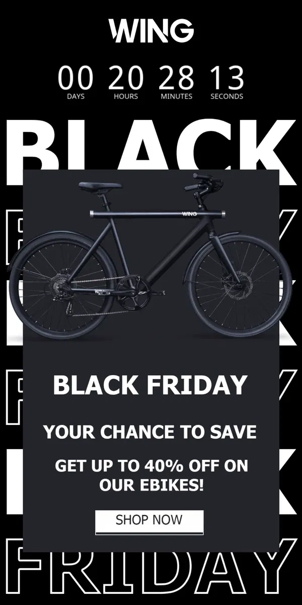 Email from Wing Bikes. LAST CHANCE to Save Big! 🚲