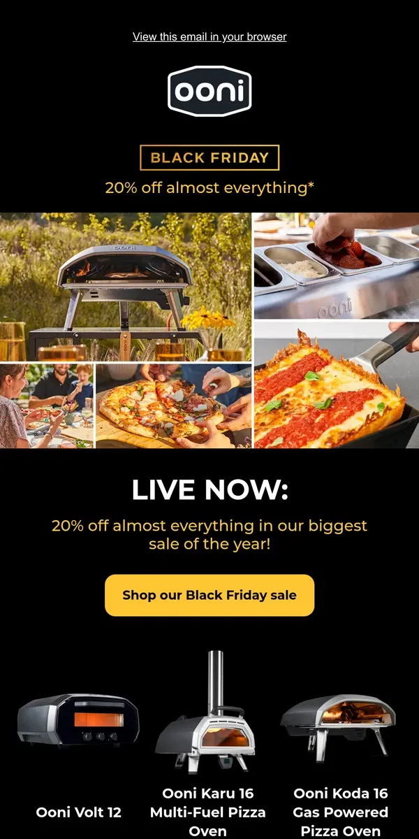 Email from Ooni. LIVE: Ooni's Black Friday Event (20% off almost everything)