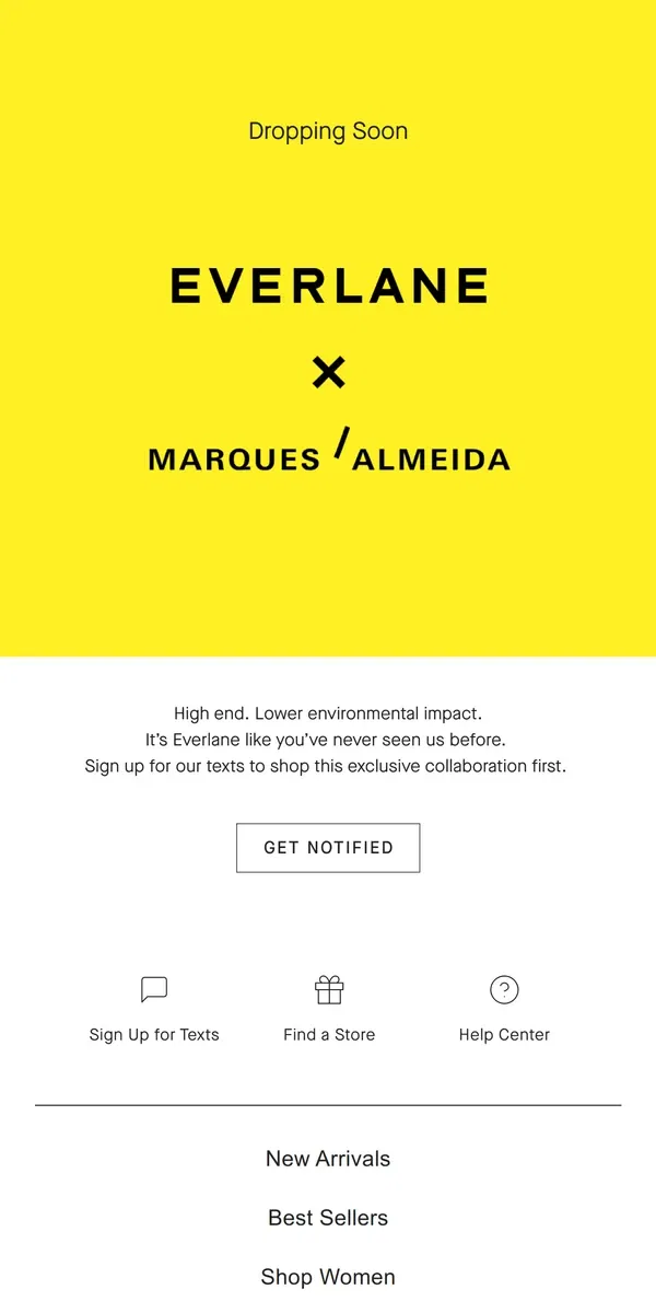 Email from Everlane. Early Access: Limited Edition Everlane x Marques' Almeida