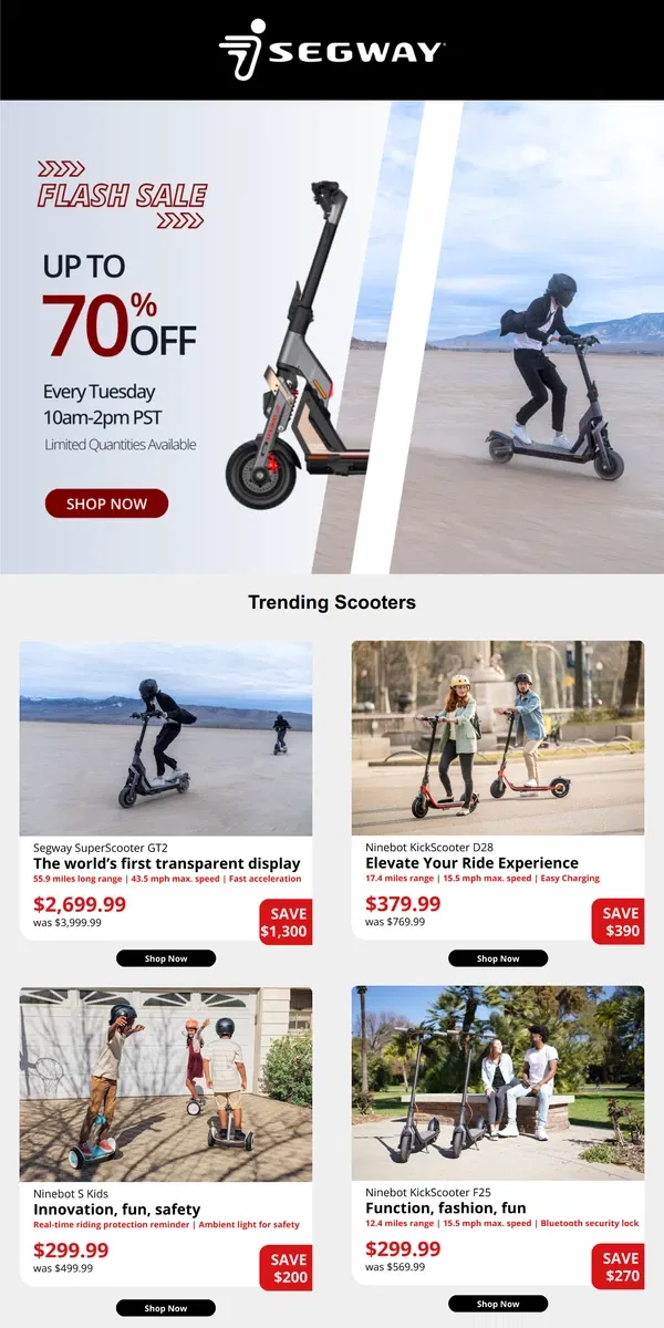 Email from Segway. Shop Now, Thank Yourself Later!