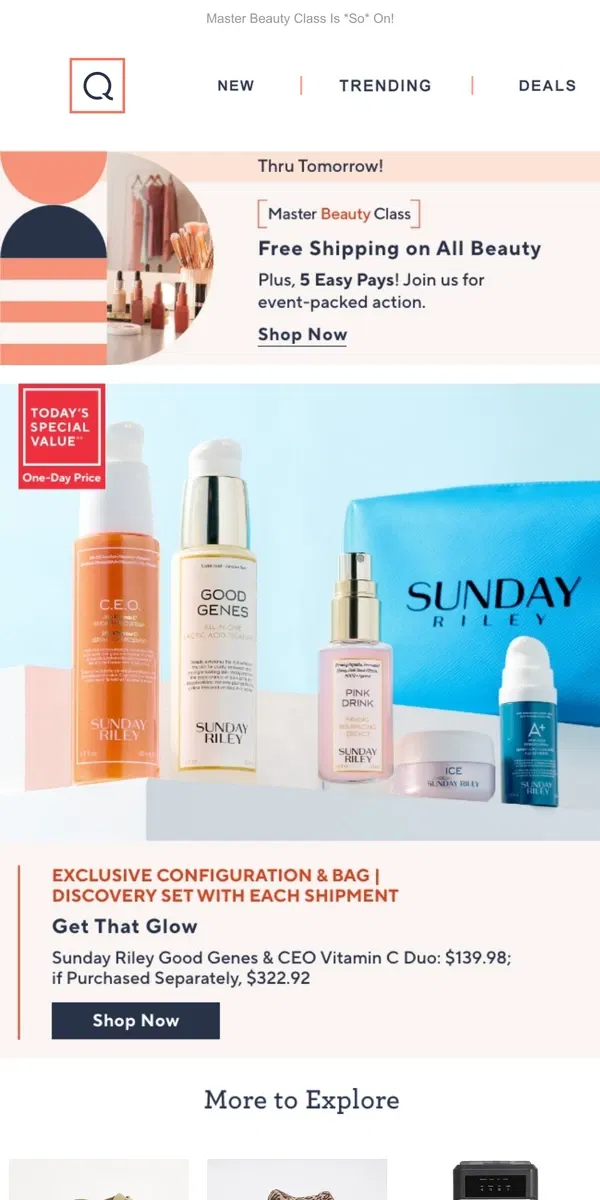 Email from QVC. Free Ship! Sunday Riley Deal & All Beauty