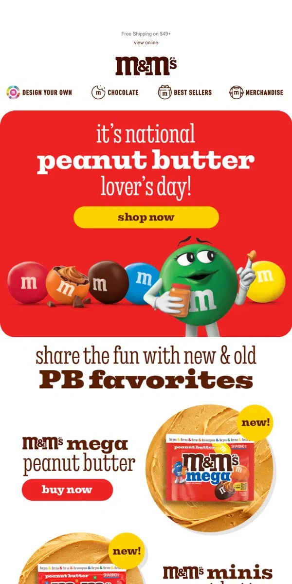 Email from M&M's. Calling All Peanut Butter Lovers