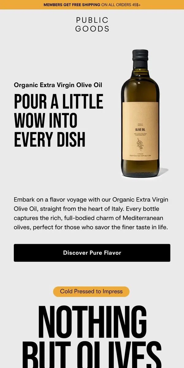 Email from Public Goods. Meet our Organic Extra Virgin Olive Oil 🫒