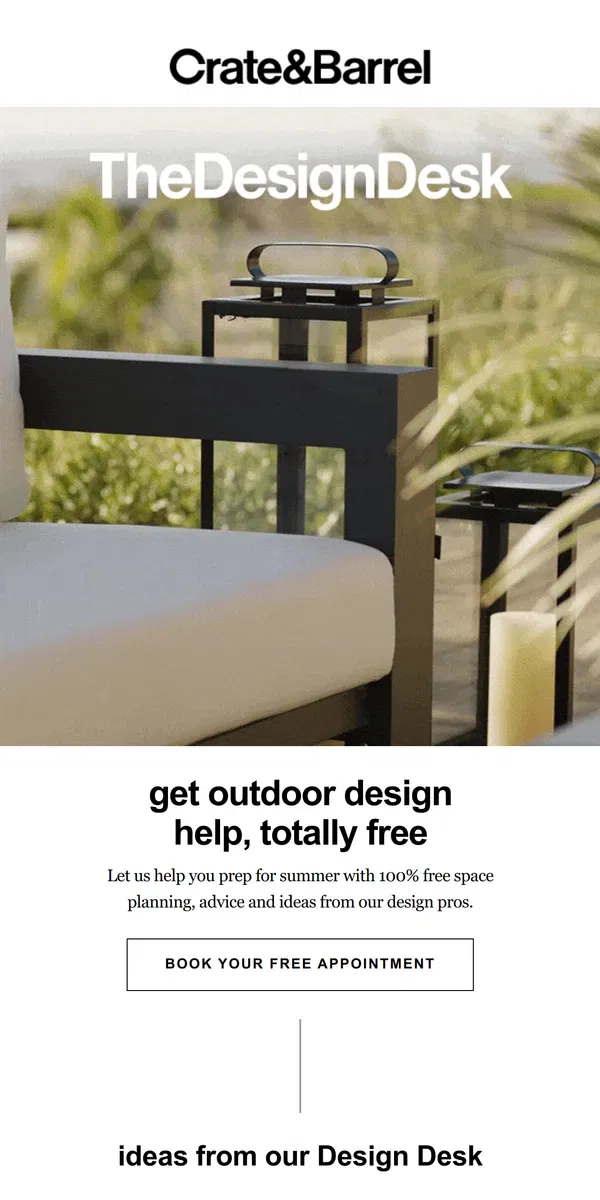 Email from Crate & Barrel. 4 secrets for the *perfect* outdoor space