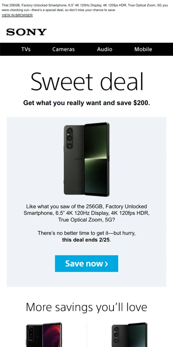 Email from Sony. You Saw It, You Loved It, Now Get It | Plus, Save $200