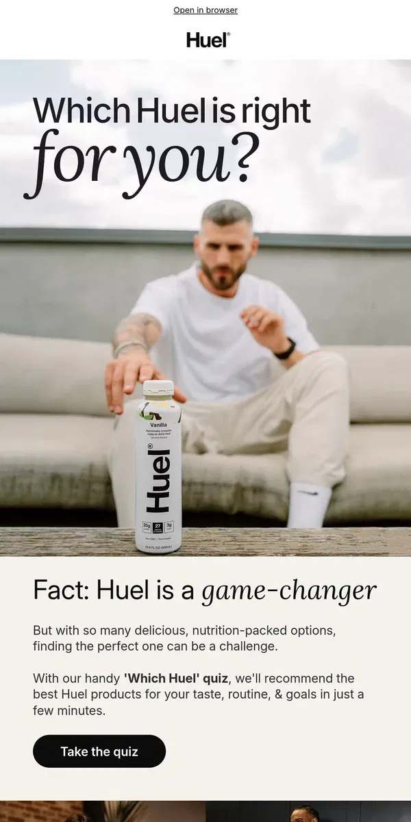 Email from Huel. Your perfect Huel is waiting... 👉