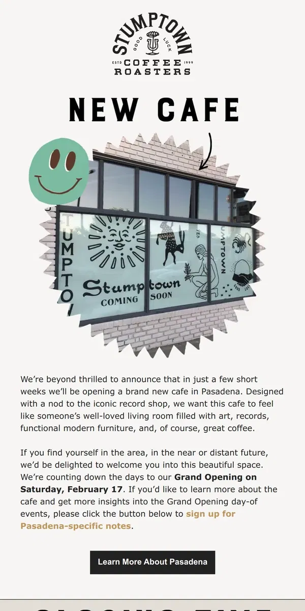 Email from Stumptown Coffee Roasters. Big changes for Stumptown in the LA area...