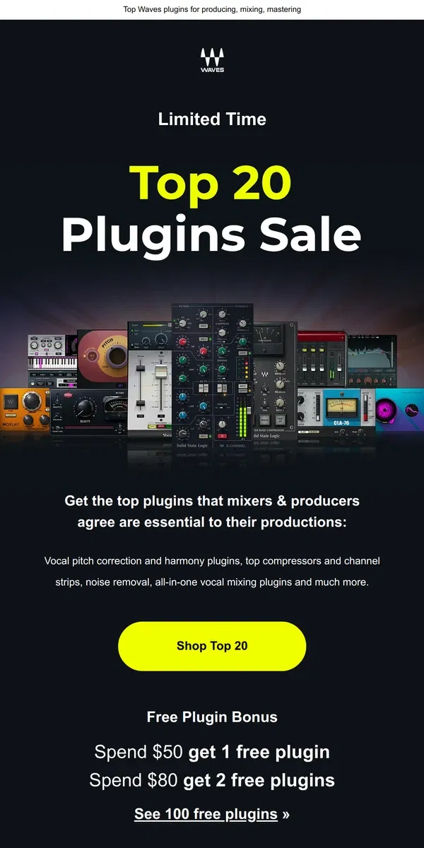 Email from Waves Audio. Starts Now 👑 Top 20 Plugins Sale