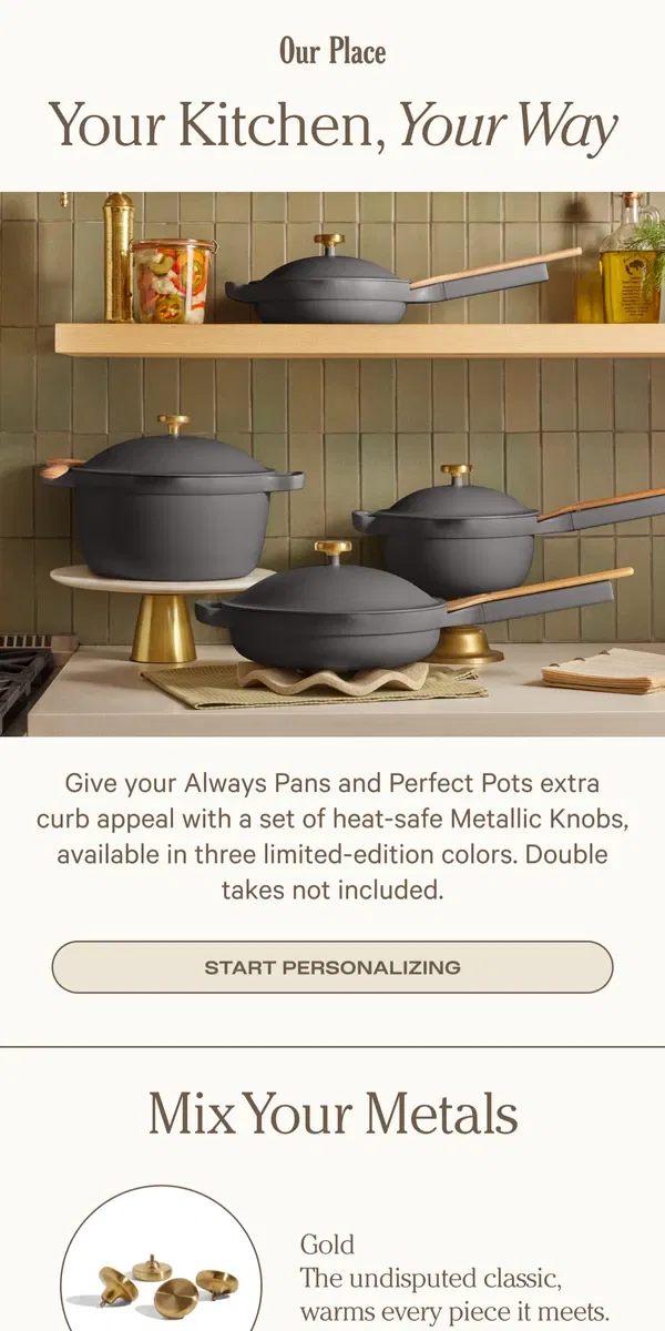 Email from Our Place. New! Personalize your cookware.