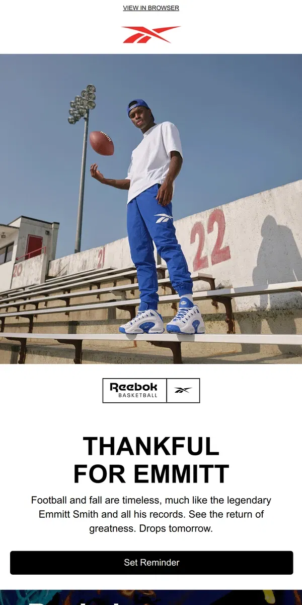 Email from Reebok. The legendary ES22 returns tomorrow