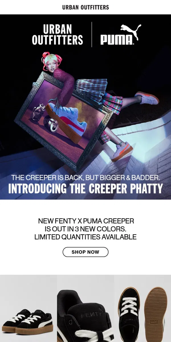 Email from Urban Outfitters. NEW • FENTY X PUMA Creeper Phatty →