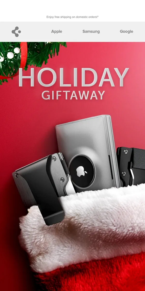 Email from Spigen. We’re spending the holidays giving