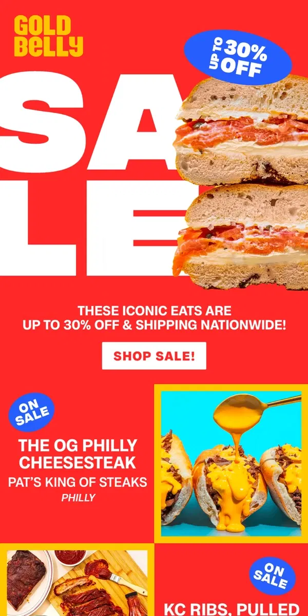 Email from Goldbelly. ON SALE! Pat’s Cheesesteaks + Arthur Bryant’s BBQ + Essa Bagel!