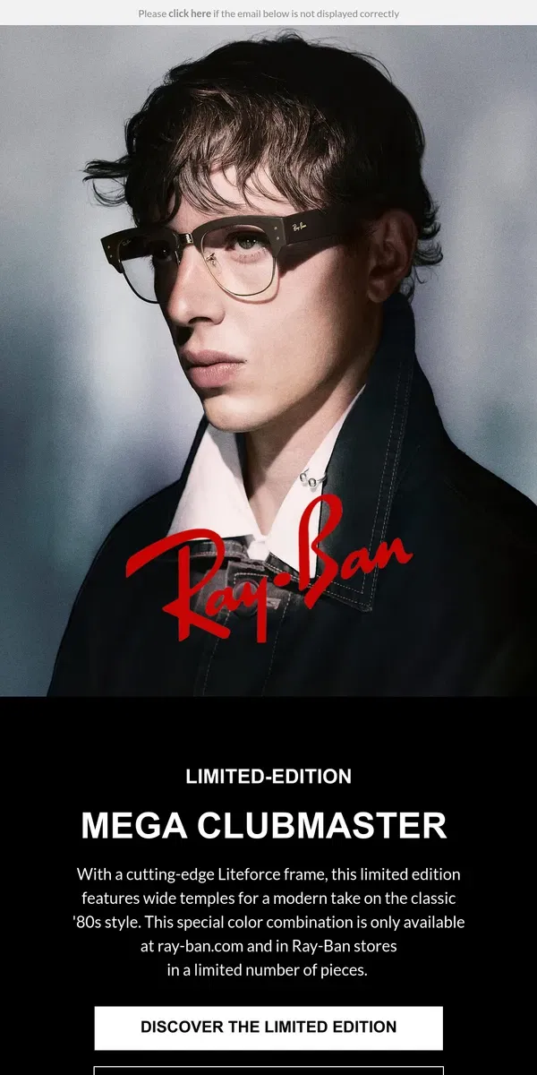 Email from Ray-Ban. Introducing the Limited-Edition Clubmaster