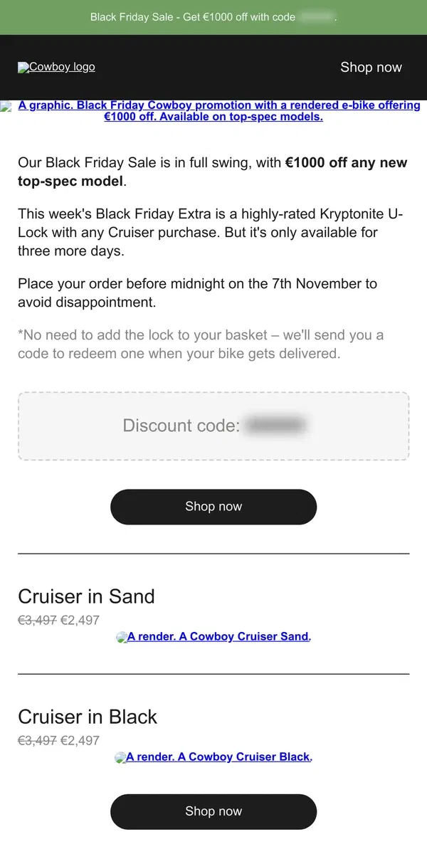 Email from Cowboy. €1,000 off Cruiser.