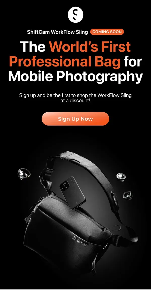 Email from ShiftCam. NEW 👉 The World’s First Professional Bag for Mobile Photography