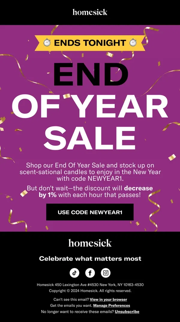 Email from Homesick Candles. ENDS TONIGHT: End Of Year Sale