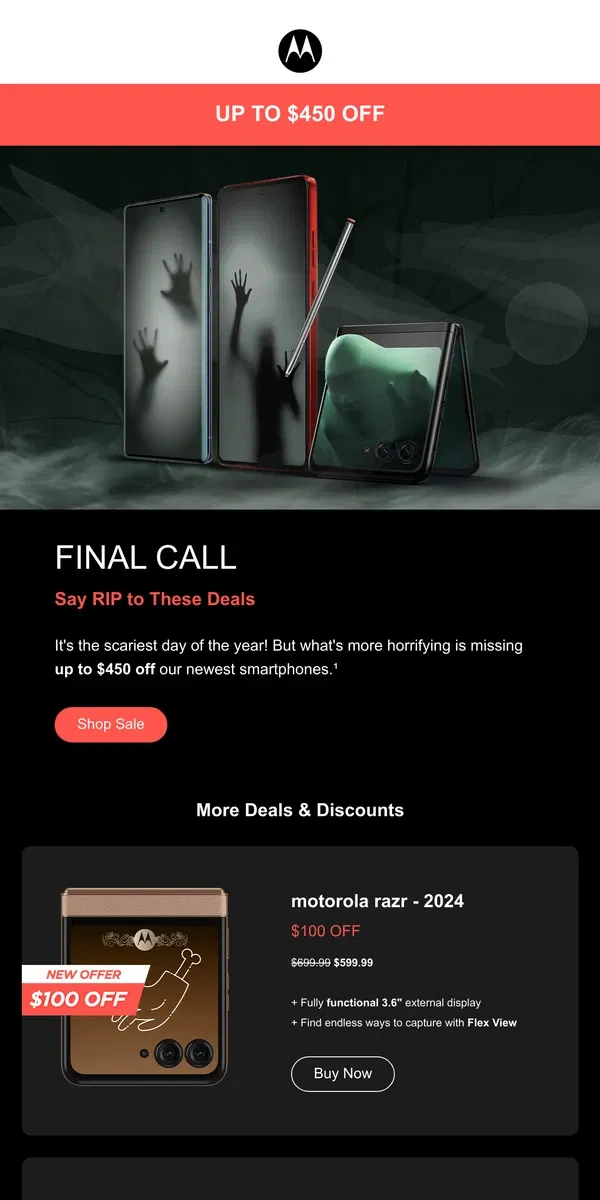 Email from Motorola. You Can Say RIP to Spooky Savings 🦇