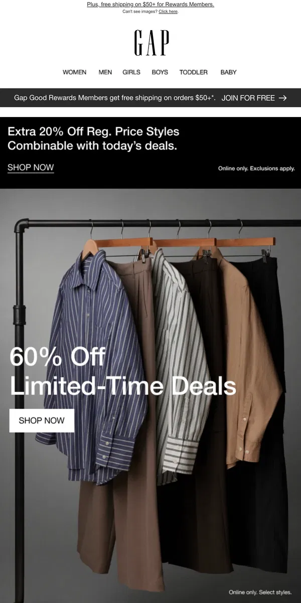 Email from GAP. Your 60% off limited-time deals + bonus 20% off are still available