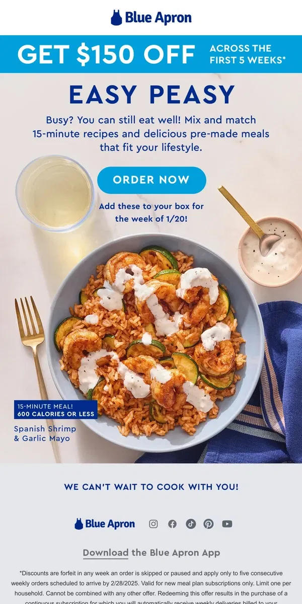 Email from Blue Apron. Get $150 OFF 15-minute recipes and pre-made meals.