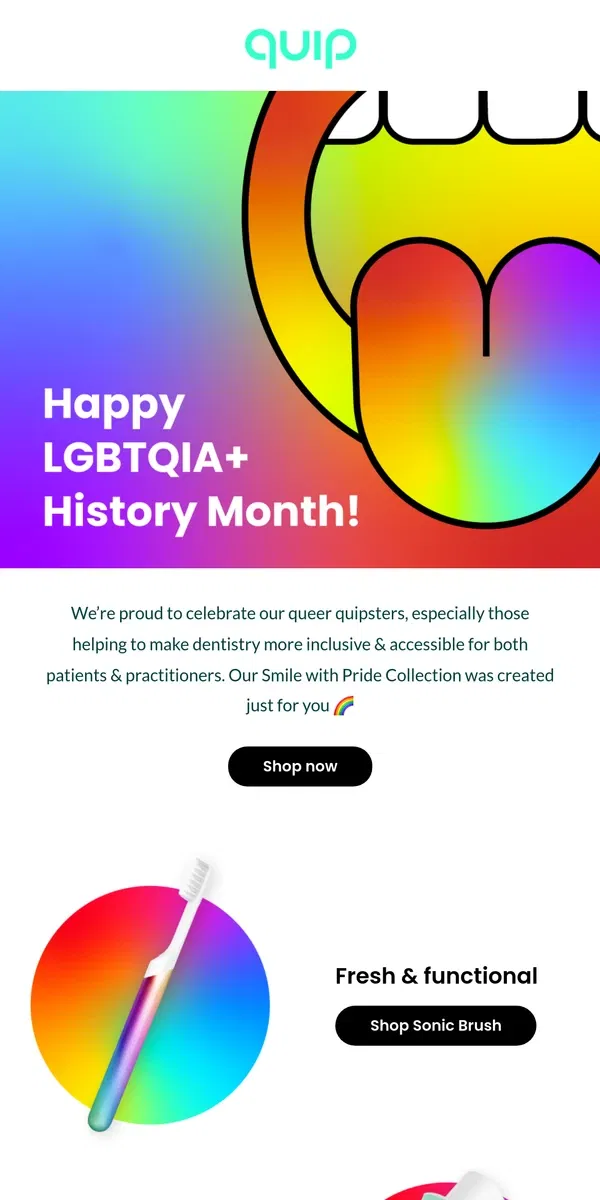 Email from quip. Stay happy, healthy, & proud