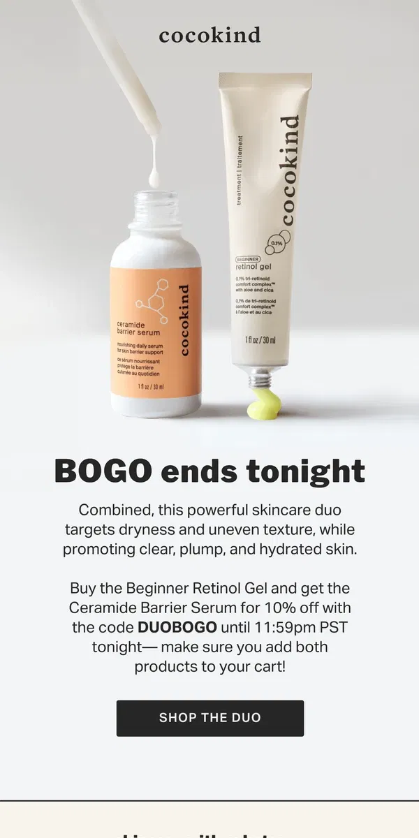 Email from cocokind. BOGO ends at midnight!