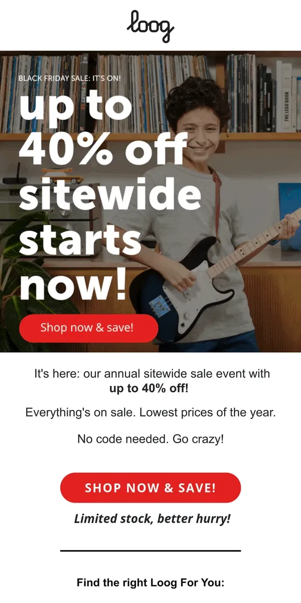 Email from Loog Guitars. Black Friday starts TODAY 🥳