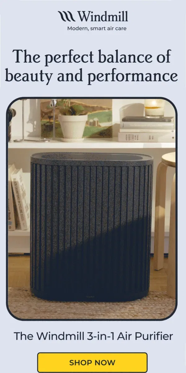 Email from Windmill Air. Home decor or air purifier?