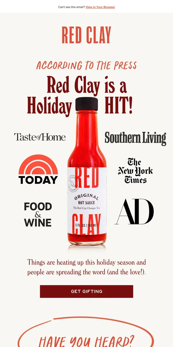 Email from Red Clay Hot Sauce. We’ve got everyone buzzing this holiday…