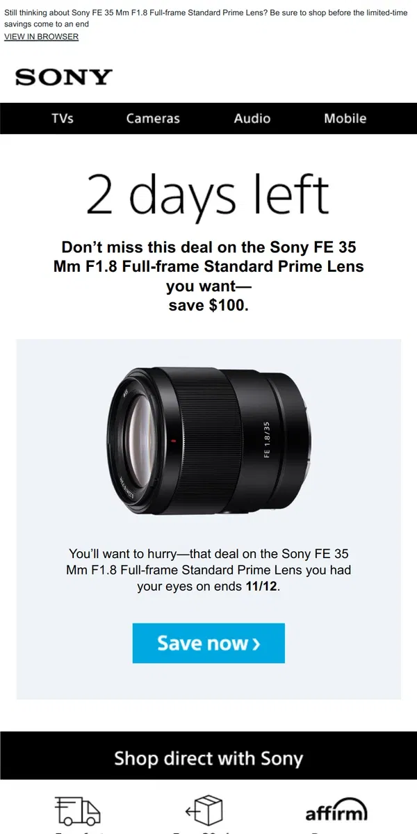 Email from Sony. Savings End Soon | Get What You Wanted for $100 Off