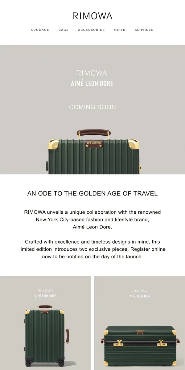 Email from Rimowa. Coming soon: RIMOWA x Aimé Leon Dore