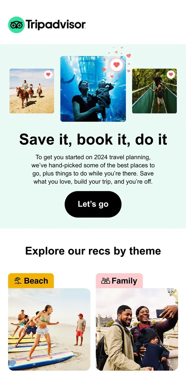 Email from Tripadvisor. Save these recs for your next big trip