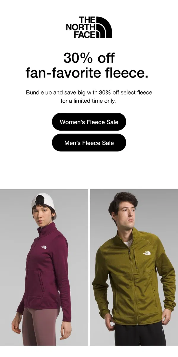 Email from The North Face. Save 30% on fan-favorite fleece