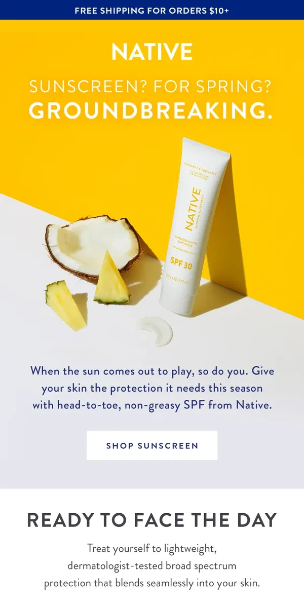 Email from Native. Springtime is sunscreen time