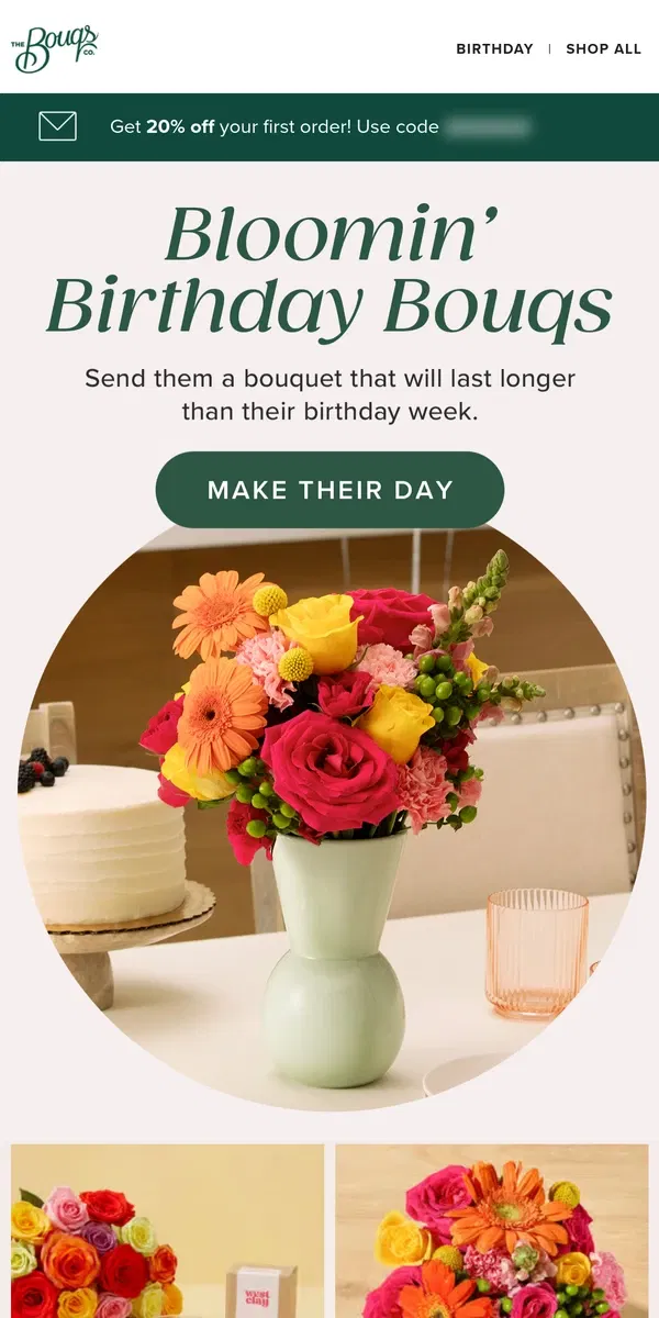 Email from The Bouqs Co.. Happy flowers for happy birthdays 🥳