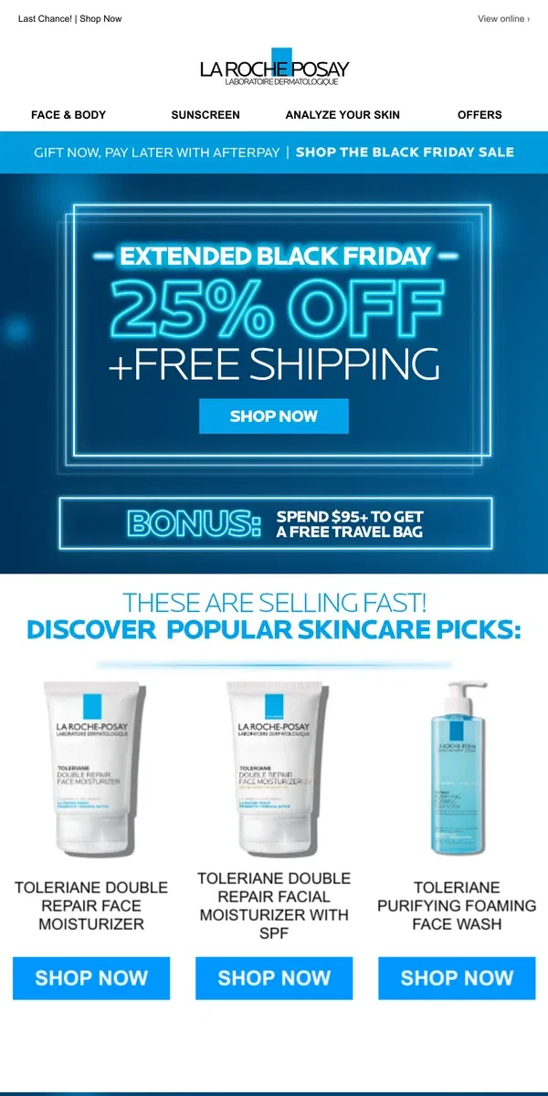 Email from La Roche-Posay. EXTENDED! Shop Black Friday deals for one more day.