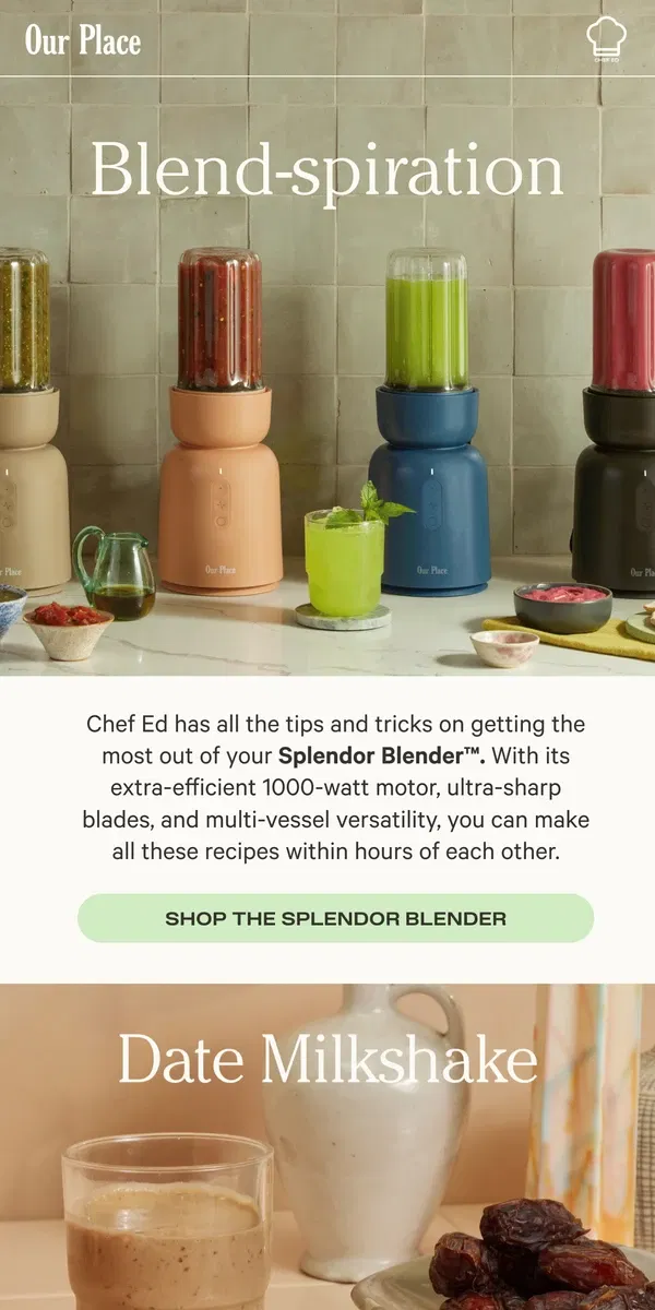 Email from Our Place. Must-try blender recipes 🍌