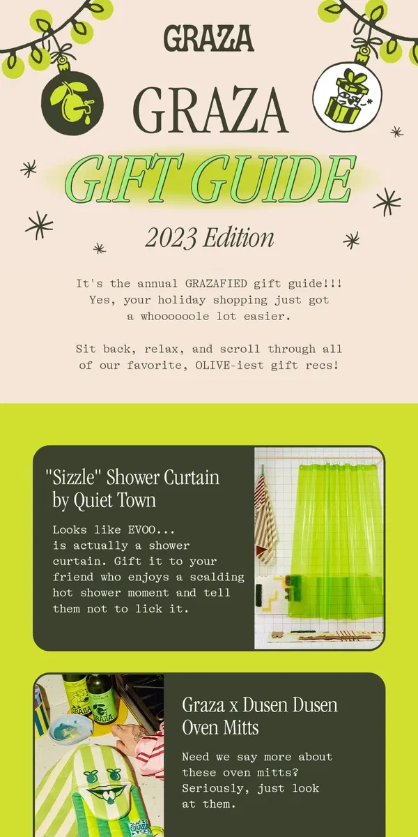 Email from Graza. NIFTY gift ideas!!! (that aren't olive oil)