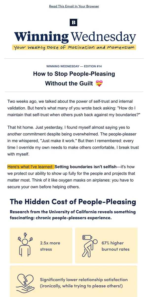 Email from BestSelf Co.. [Winning Wednesday] How to Stop People-Pleasing Without the Guilt 💝