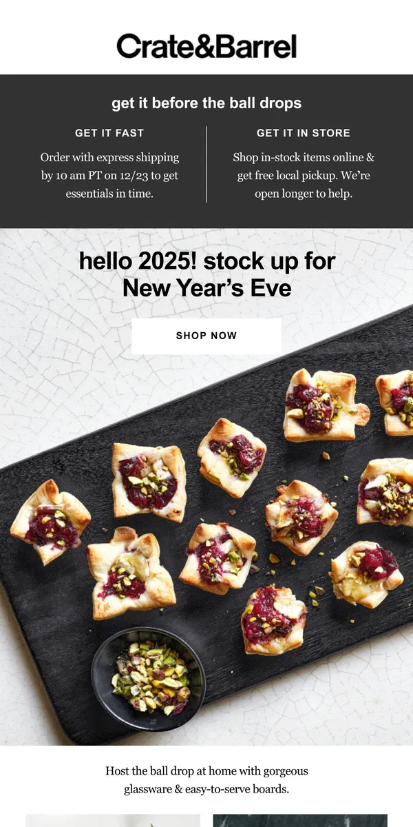 Email from Crate & Barrel. Are you ready for New Year’s Eve?