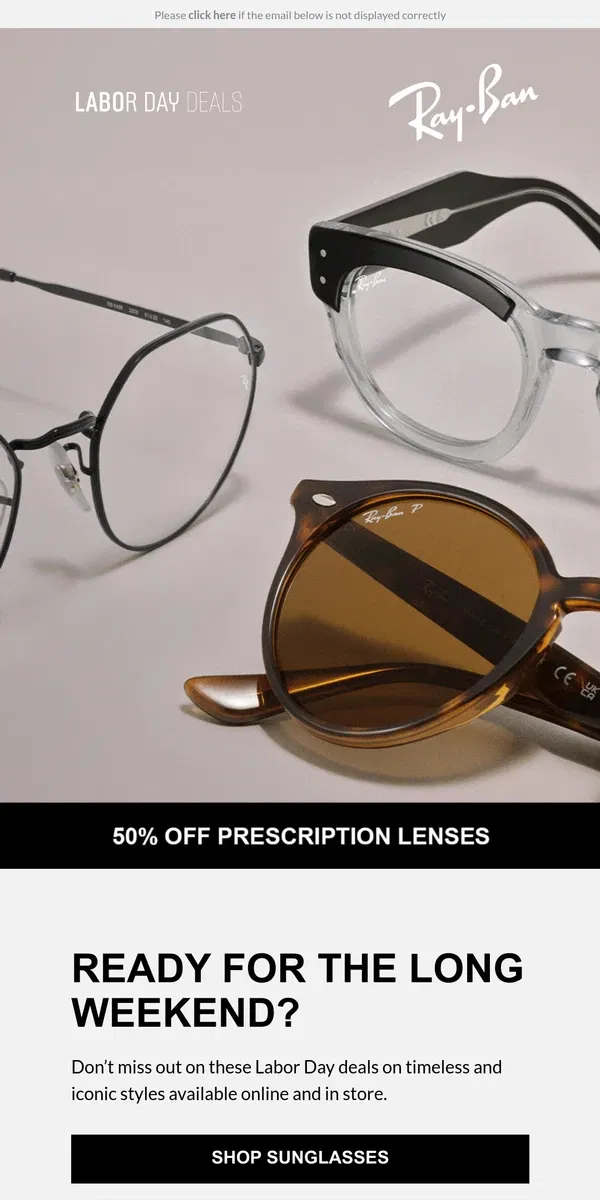 Email from Ray-Ban. This weekend only // Land deals starting from 20% off