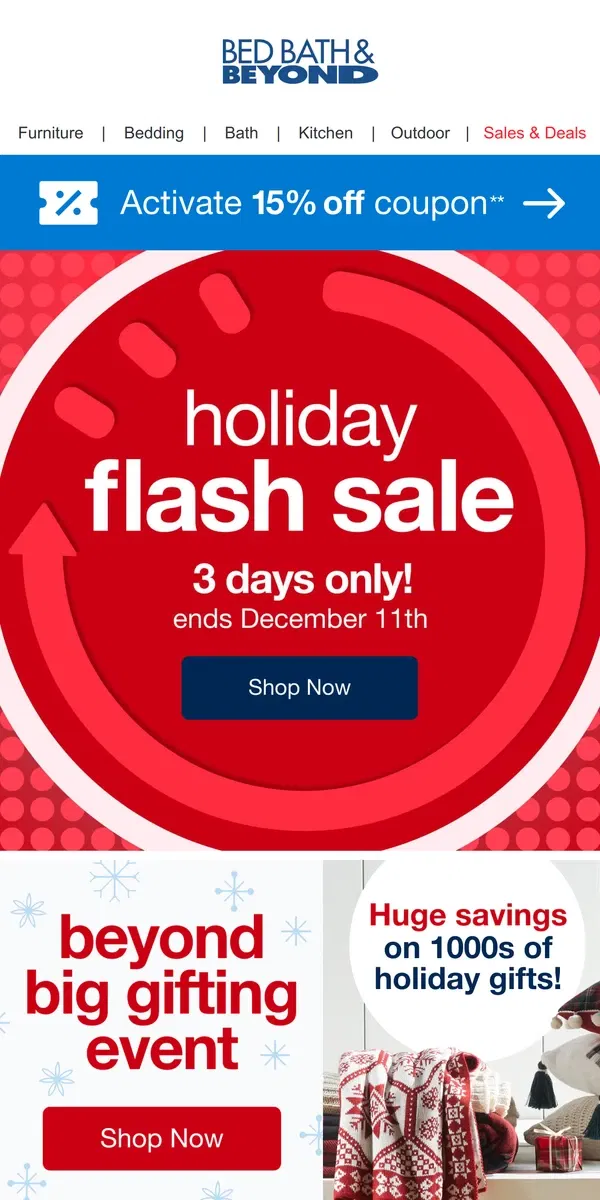 Email from Bed Bath & Beyond. ⚡️ Holiday Flash Sale ⚡️ 3 Days ONLY