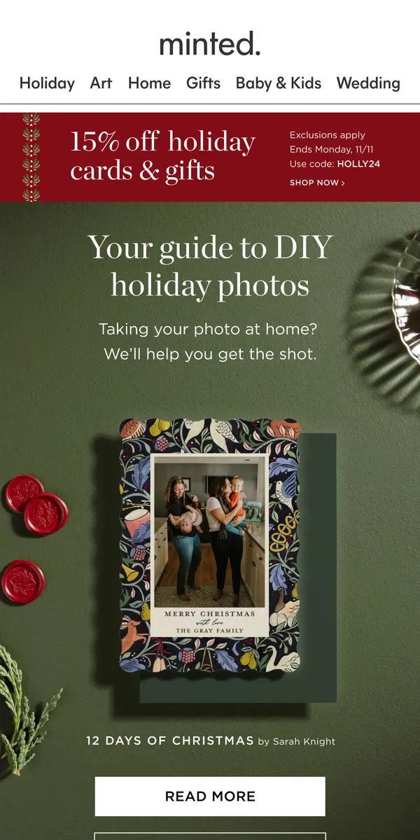 Email from Minted. Still need a holiday card photo?