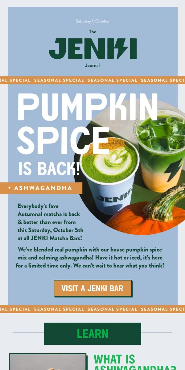 Email from JENKI. PUMPKIN SPICE IS HERE! 🎃🍵