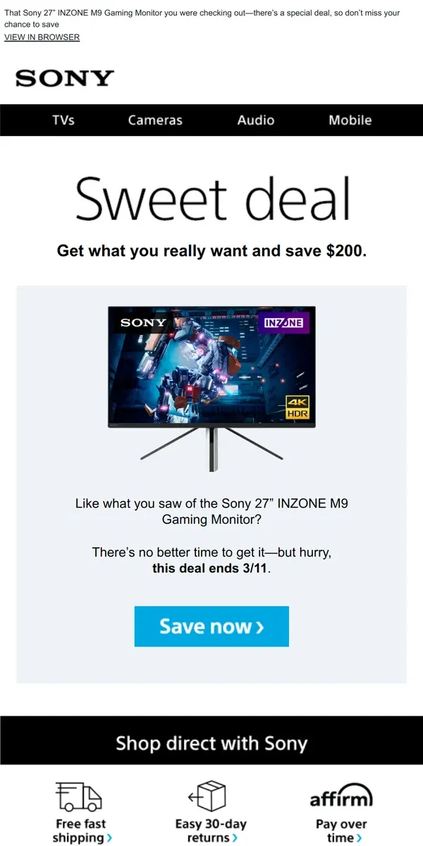 Email from Sony. You Saw It, You Loved It, Now Get It | Plus, Save $200