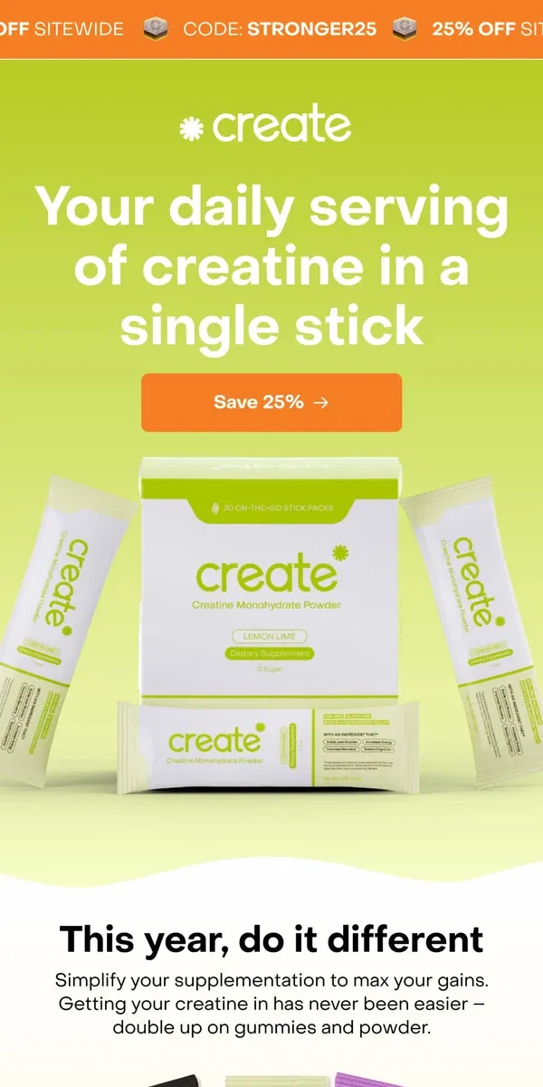 Email from Create Wellness. Single Serve Creatine Powder >