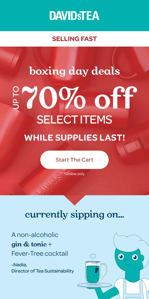 Email from DAVIDsTEA. It’s our LAST sale of the year 🌟